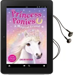 Princess Ponies 1: A Magical Friend Audiobook download free by Chloe Ryder
