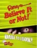 Audiobook Ripley'S Believe it or not! Dare to Look author Ripley'S Believe It Or Not