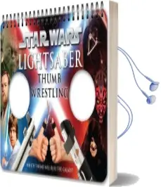 Star Wars Lightsaber Thumb Wrestling Audiobook download free by Becker & Mayer