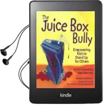 The Juice box Bully: Empowering Kids to Stand up for Others Audiobook download free by Bob Sornson