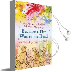 Because a Fire was in my Head Audiobook download free by Michael Morpurgo