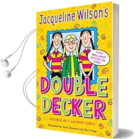 Jacqueline Wilson Double Decker Audiobook download free by Jacqueline Wilson