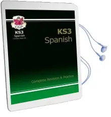 Ks3 Spanish Complete Revision & Practice Audiobook download free by Cgp Books