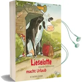Lieselotte Macht Urlaub Miniausgabe Audiobook download free by Alexander Steffensmeier