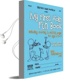 My First Violin fun Book: Including Coloring & Activity Pages for Ages 4 to 7 Audiobook download free by Mr Larry E Newman