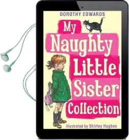 My Naughty Little Sister Collection Audiobook download free by Dorothy Edwards