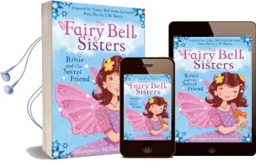 The Fairy Bell Sisters: Rosie and the Secret Friend Audiobook download free by Margaret Mcnamara