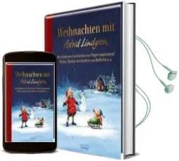 Weihnachten mit Astrid Lindgren: Die Schönsten Geschichten von Pippi Langstrumpf, Michel, Madita, den Kindern aus Bullerbü u. a. Audiobook download free by Astrid Lindgren
