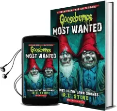 Goosebumps Most Wanted: #1 Planet of the Lawn Gnomes Audiobook download free by L R Stine