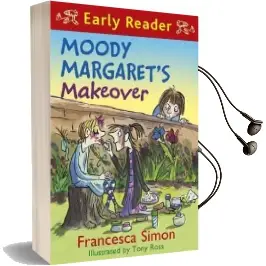 Horrid Henry Early Reader: Moody Margaret'S Makeover: Book 20 Audiobook download free by Francesca Simon