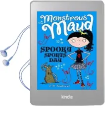 Monstrous Maud: Spooky Sports day Audiobook download free by A. B. Saddlewick