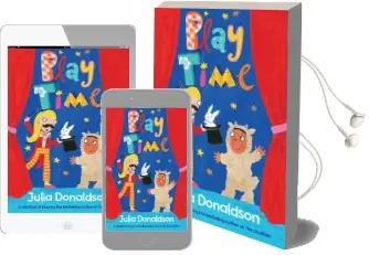 Play Time: Plays for all Ages Audiobook download free by Julia Donaldson