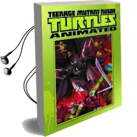 Teenage Mutant Ninja Turtles Animated Volume 1 Rise of the Turtles Audiobook download free by J.R. Ventimilia