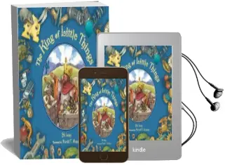 The King of Little Things Audiobook download free by Bil Lepp