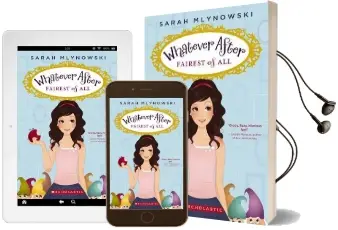 Whatever After: #1 Fairest of all Audiobook download free by Sarah Mlynowski