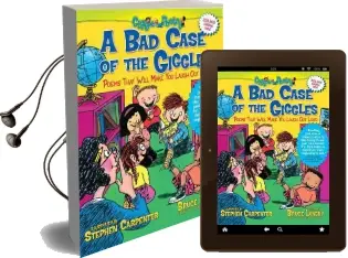 A bad Case of the Giggles: Poems That Will Make you Laugh out Loud Audiobook download free by Bruce Lansky