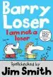 Audiobook Barry Loser: I am not a Loser: Tom Fletcher Book Club 2017 Title author Jim Smith