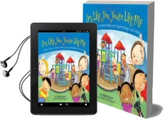 I'M Like You, You'Re Like me: A Book About Understanding and Appreciating Each Other Audiobook download free by Cindy Gainer