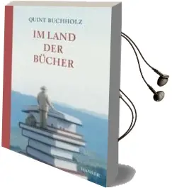 Im Land der Bücher Audiobook download free by Quint Buchholz