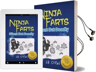Ninja Farts: Silent but Deadly Audiobook download free by J B O'Neil