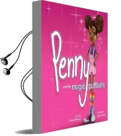 Penny and the Magic Puffballs: The Adventures of Penny and the Magic Puffballs. Audiobook download free by Alonda Williams