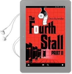 The Fourth Stall Part ii Audiobook download free by Chris Rylander