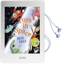 Toys in Space Audiobook download free by Mini Grey