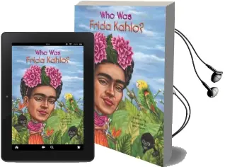 Who was Frida Kahlo? Audiobook download free by Who Hq