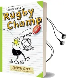 Diary of a Rugby Champ Audiobook download free by Shamini Flint
