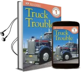 Dk Readers l1: Truck Trouble Audiobook download free by Angela Royston
