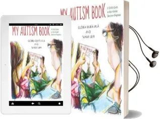 My Autism Book: A Child'S Guide to Their Autism Spectrum Diagnosis Audiobook download free by Gloria Dura Vila