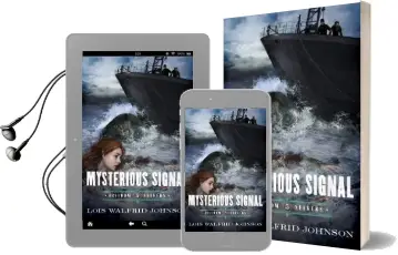 Mysterious Signal Audiobook download free by Lois Walfrid Johnson
