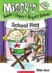 Audiobook School Play: A Branches Book (Missy'S Super Duper Royal Deluxe #3) author Susan Nees