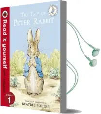 The Tale of Peter Rabbit - Read it Yourself With Ladybird: Level 1 Audiobook download free by Beatrix Potter