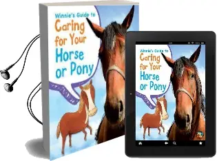 Winnie'S Guide to Caring for Your Horse or Pony Audiobook download free by Anita Ganeri