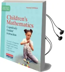 Children'S Mathematics, Second Edition: Cognitively Guided Instruction Audiobook download free by Elizabeth Fennema