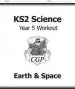 Audiobook Ks2 Science Year Five Workout: Earth & Space author Cgp Books