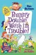 Audiobook My Weird School Special: Bunny Double, We'Re in Trouble! author Dan Gutman