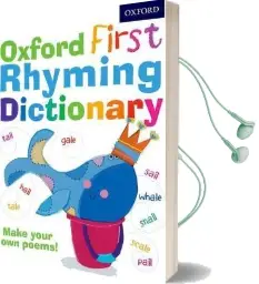 Oxford First Rhyming Dictionary Audiobook download free by Fellow And Tutor In Philosophy John Foster