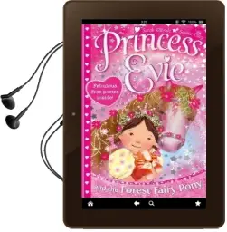 Princess Evie: The Forest Fairy Pony Audiobook download free by Sarah Kilbride