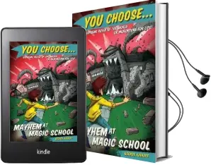 You Choose 2: Mayhem at Magic School Audiobook download free by George Ivanoff