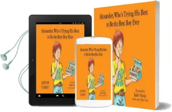 Alexander, Who'S Trying his Best to be the Best boy Ever Audiobook download free by Judith Viorst