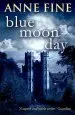 Audiobook Blue Moon day author Anne Fine
