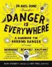 Audiobook Danger is Everywhere: A Handbook for Avoiding Danger author David O'Doherty