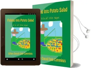 Fishing Into Potato Salad Audiobook download free by Othen Donald Dale Cummings