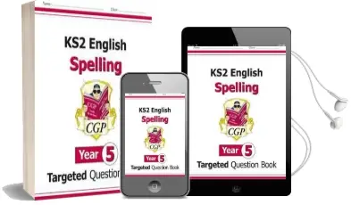 Ks2 English Targeted Question Book: Spelling - Year 5 Audiobook download free by Cgp Books
