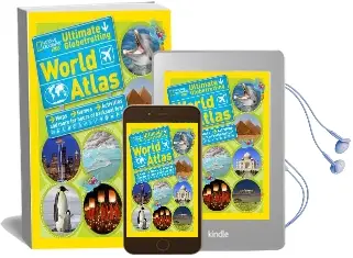 National Geographic Kids Ultimate Globetrotting World Atlas Audiobook download free by National Geographic Kids