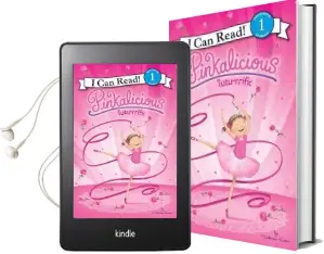 Pinkalicious: Tutu-Rrific Audiobook download free by Victoria Kann