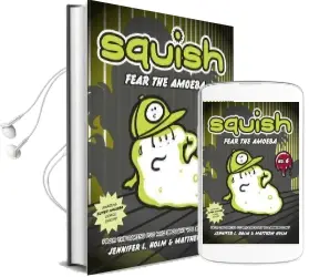 Squish #6 Audiobook download free by Jennifer L. Holm And Matt Holm