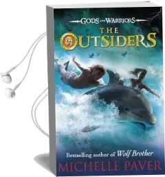 The Outsiders (Gods and Warriors Book 1) Audiobook download free by Michelle Paver